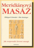 Meridiánová masáž - jak rozproudit životní energii