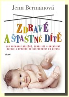 Zdravé a šťastné dítě