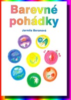 Barevné pohádky a O andílkovi, který kreslil Zemi (dvojkniha)