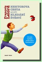 Hektorova cesta aneb hledání štěstí