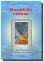 Kosmické vědomí / Cosmic Consciousness (dvojjazyčné vydání)  jsme opravdu propojeni?