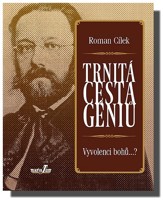 Trnitá cesta géniů
