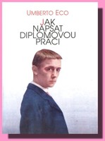 Jak napsat diplomovou práci - návod na sepsání diplomové práce a české (nejenom vysokoškolské) prostředí