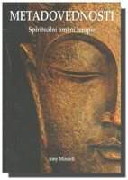 Metadovednosti - spirituální umění terapie 