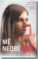 Mě neobelžeš - převratný program, který posílí váš barometr lži a pomůže vám najít pravdu