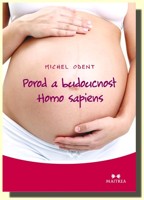 Porod a budoucnost Homo sapiens  