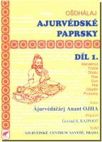 Ajurvédské paprsky (I.díl)