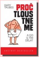 Proč tloustneme a co s tím dělat?