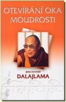 Otevírání oka moudrosti - stěžejní text výrazné duchovní světové osobnosti