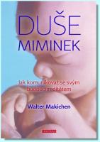 Duše miminek - jak komunikovat se svým budoucím dítětem