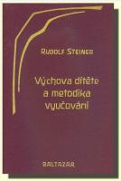 Výchova dítěte a metodika vyučování