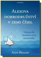 Alexova dobrodružství v zemi čísel výprava do úžasného světa matematiky