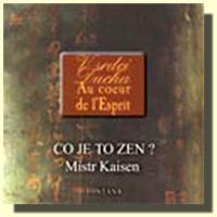 Co je to zen? v srdci ducha (audio CD)