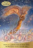 Whispers of Love Oracle Cards (50 karet a kniha) for Attracting More Love into Your Life 