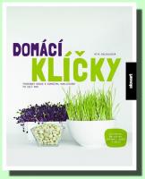 Domácí klíčky podrobný návod k domácímu nakličování po celý rok