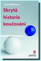 Skrytá historie koučování