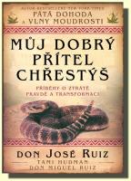 Můj dobrý přítel chřestýš příběhy o ztrátě, pravdě a transformaci