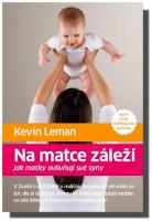 Na matce záleží jak matky ovlivňují své syny