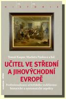 Učitel ve střední a jihovýchodní Evropě profesionalizace učitelského vzdělávání
