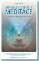 Transcendentální meditace základy učení Maharišiho Maheše Jógiho