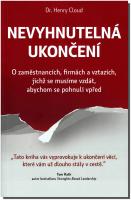 Nevyhnutelná ukončení o zaměstnancích, firmách a vztazích, jichž se musíme vzdát, abychom se pohnuli vpřed