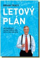 Letový plán jak dosáhnout rychleji větších cílů, než se vám kdy snilo