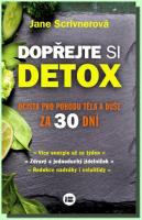 Dopřejte si detox očista pro pohodu těla a duše za 30 dní