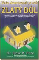 Vaše domácnost je váš zlatý důl