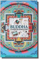 Buddha vchází do kanceláře průvodce životem pro novou generaci 