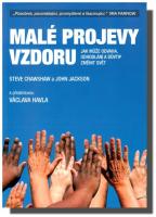 Malé projevy vzdoru jak může odvaha, odhodlání a důvtip změnit svět