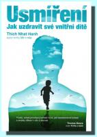 Usmíření - jak uzdravit své vnitřní dítě