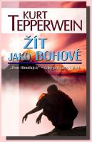 Žít jako bohové tzv. Osm Himálajců cviky pro zdravý život