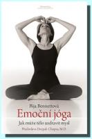 Emoční jóga - jak může tělo uzdravit mysl