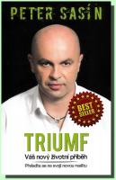 Triumf váš nový životní příběh
