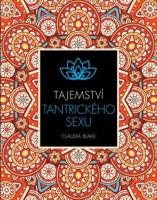 Tajemství tantrického sexu