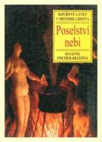 Poselství nebi kouřové látky v historii lidstva