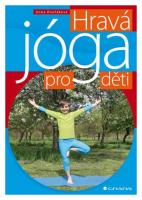 Hravá jóga pro děti