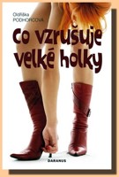 Co vzrušuje velké holky