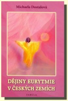 Dějiny eurytmie v českých zemích