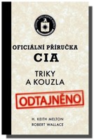 Oficiální příručka CIA - triky a kouzla