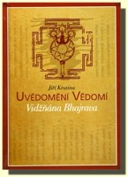 Uvědomění Vědomí Vidžňána Bhajrava