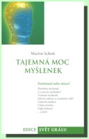 Tajemná moc myšlenek