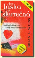 Jen láska je skutečná