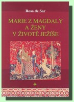 Marie z Magdaly a ženy v životě Ježíše