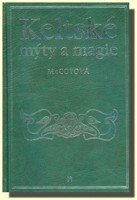 Keltské mýty a magie