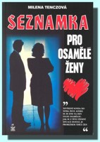 Seznamka pro osamělé ženy