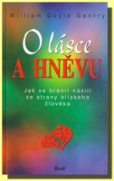 O lásce a hněvu