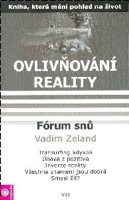 Ovlivňování reality 7  fórum snů 1