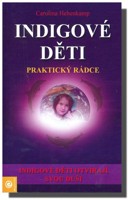 Indigové děti praktický rádce