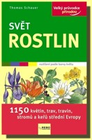 Svět rostlin velký průvodce přírodou
